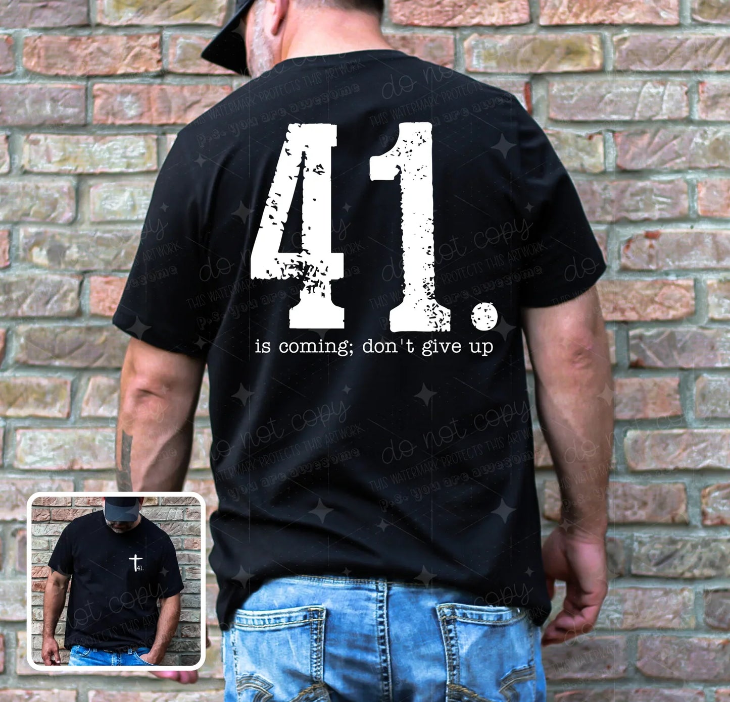 41 is coming - FRONT+BACK - DTF TRANSFER