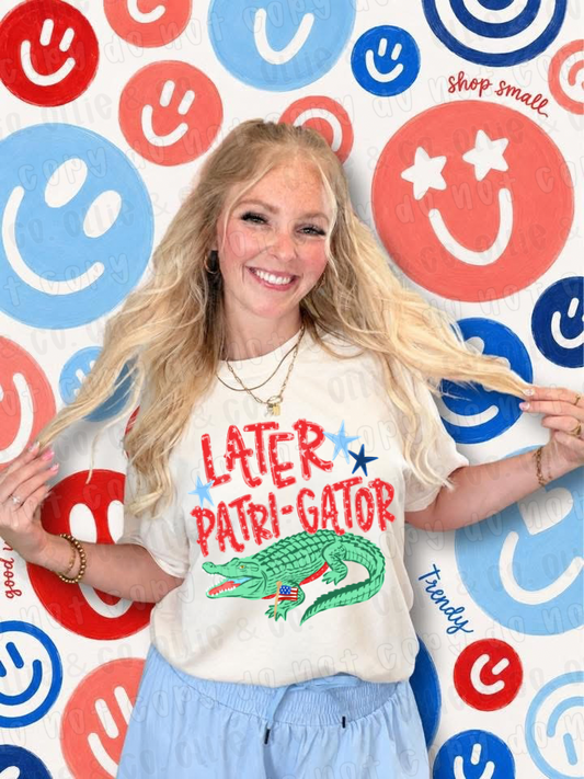 LATER PATRI-GATOR - DTF TRANSFER