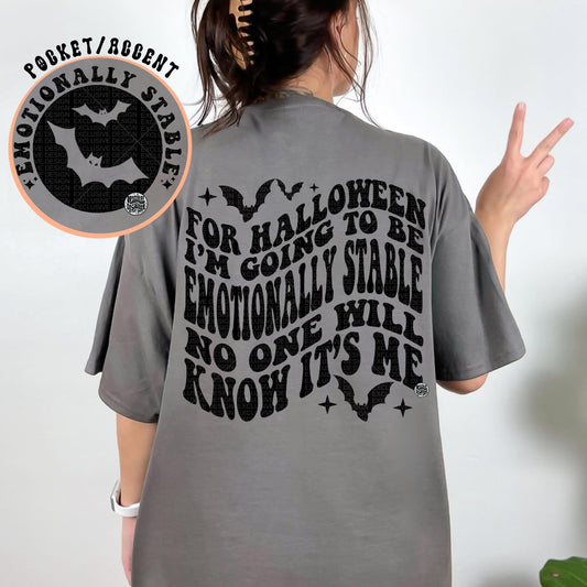 EMOTIONALLY STABLE *OLLIE & CO. EXCLUSIVE* - FRONT+BACK - DTF TRANSFER