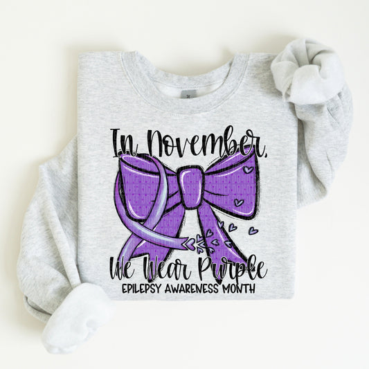 IN NOVEMBER WE WEAR PURPLE - DTF TRANSFER