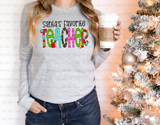 SANTA'S FAVORITE TEACHER - DTF TRANSFER