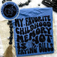 MY FAVORITE CHILDHOOD MEMORY *OLLIE & CO. EXCLUSIVE* - FRONT+BACK - DTF TRANSFER