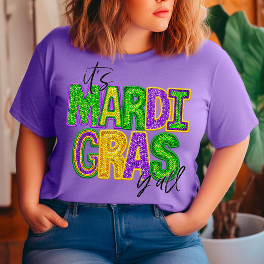 IT'S MARDI GRAS Y'ALL - FAUX SEQUIN - DTF TRANSFER
