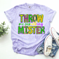 THROW ME SOMETHING MISTER - FAUX SEQUIN - DTF TRANSFER