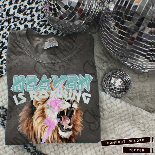 HEAVEN IS ROARING - DTF TRANSFER