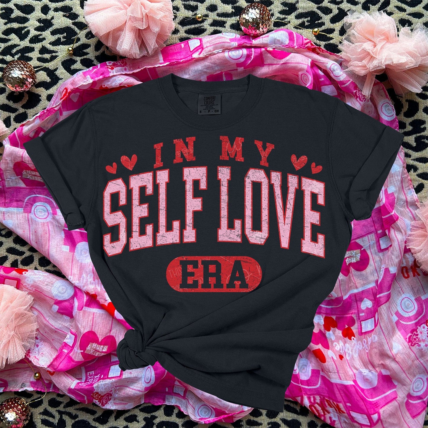 IN MY SELF LOVE ERA - DTF TRANSFER