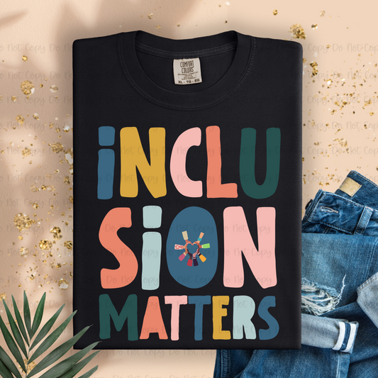 INCLUSION MATTERS - DTF TRANSFER