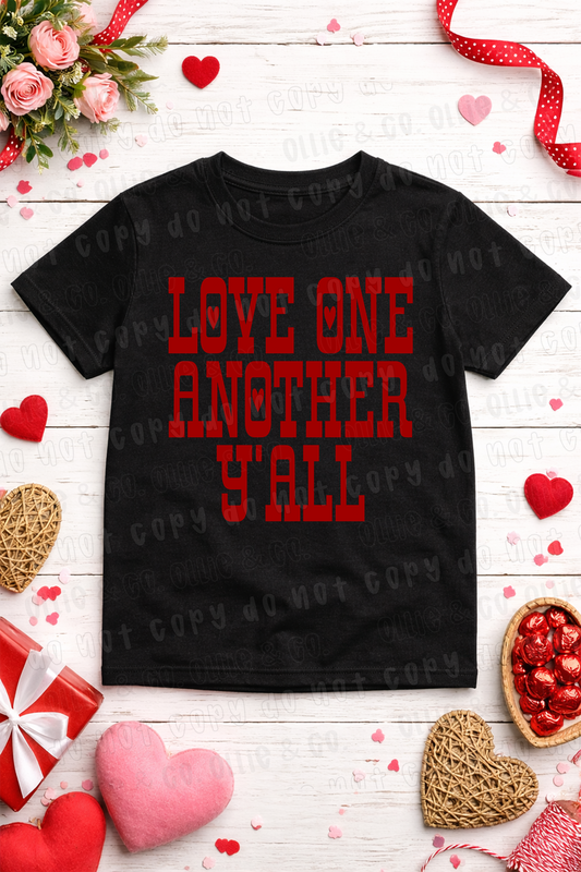 LOVE ONE ANOTHER Y'ALL RED - DTF TRANSFER
