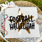 FOOTBALL HALLELUJAH - DTF TRANSFER