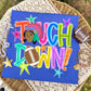 TOUCHDOWN MASCOTS - DTF TRANSFER