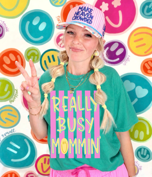 REALLY BUSY MOMMIN - DTF TRANSFER