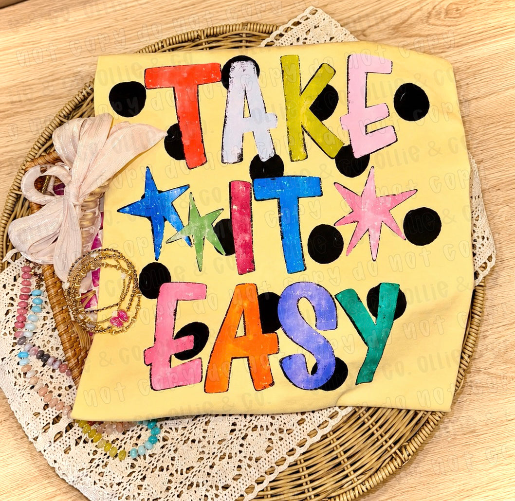 TAKE IT EASY - DTF TRANSFER
