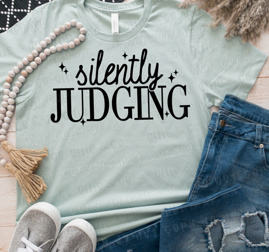 SILENTLY JUDGING BLACK - *OLLIE & CO. EXCLUSIVE* - DTF TRANSFER