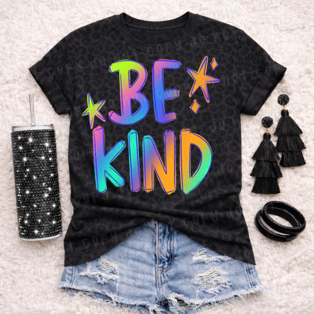 BE KIND NEON - DTF TRANSFER