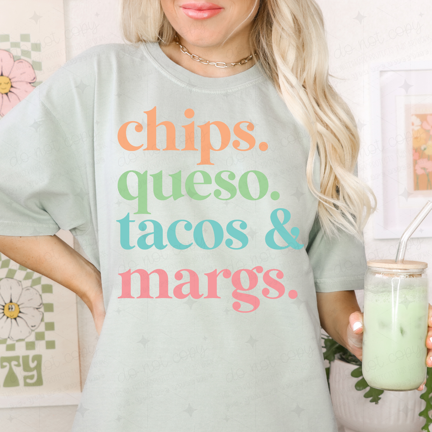 CHIPS QUESO TACOS & MARGS - DTF TRANSFER