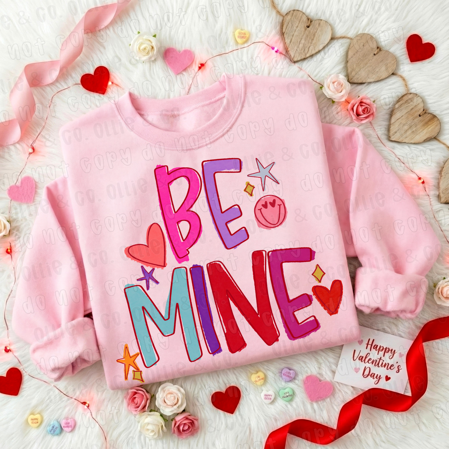 BE MINE NEON - DTF TRANSFER