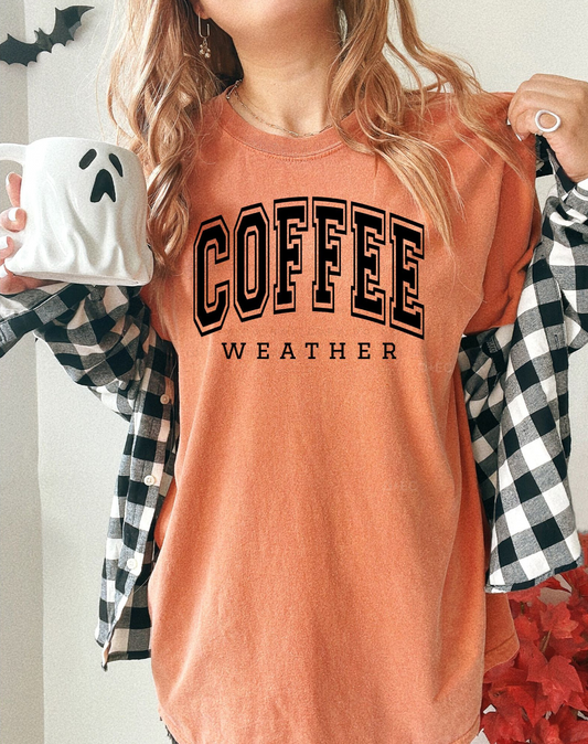 COFFEE WEATHER - DTF TRANSFER