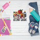 GRADE LEVEL SCHOOL SUPPLIES *OLLIE & CO. EXCLUSIVE* - DTF TRANSFER