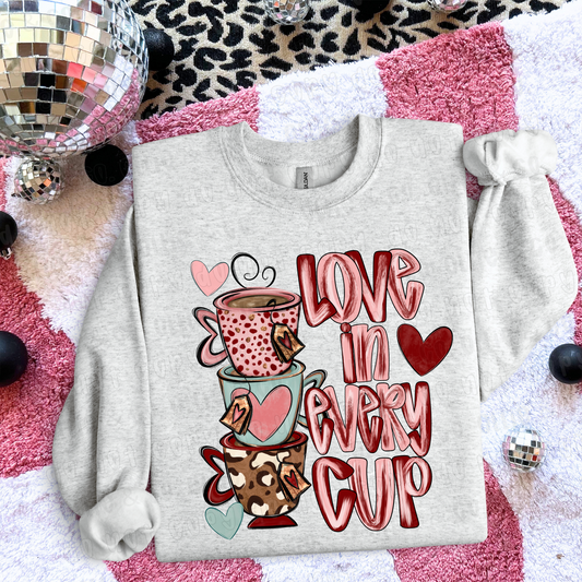 LOVE IN EVERY CUP - DTF TRANSFER