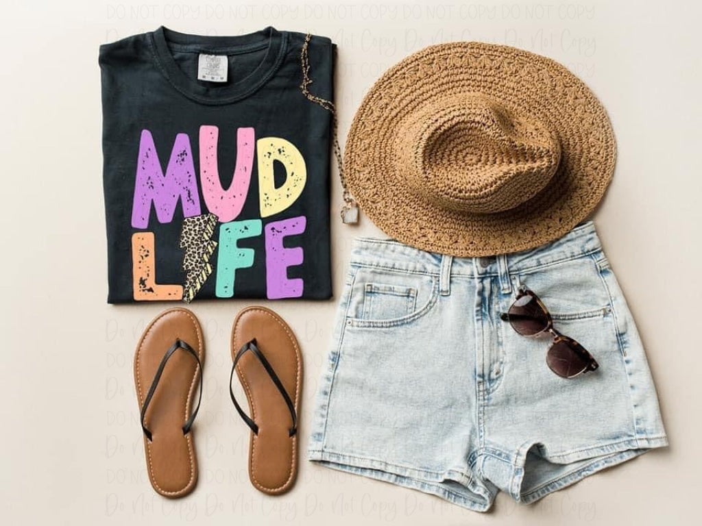Mud Life Dtf