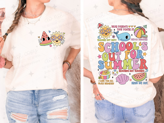 SCHOOLS OUT FOR SUMMER - FRONT+BACK - DTF TRANSFER